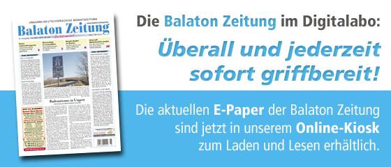 Digital Abonnement der Balaton Zeitung